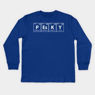 Pesky (P-Es-K-Y) Periodic Elements Spelling Kids Long Sleeve T-Shirt